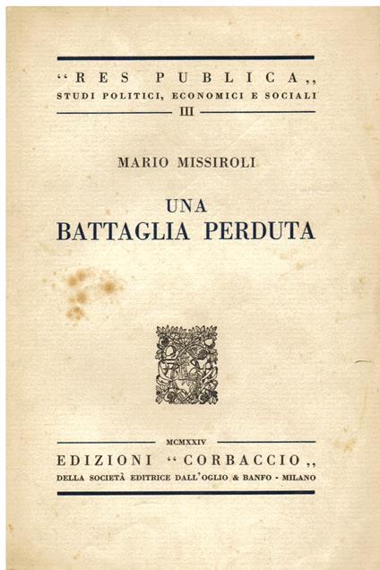 Una battaglia perduta - Mario Missiroli - copertina