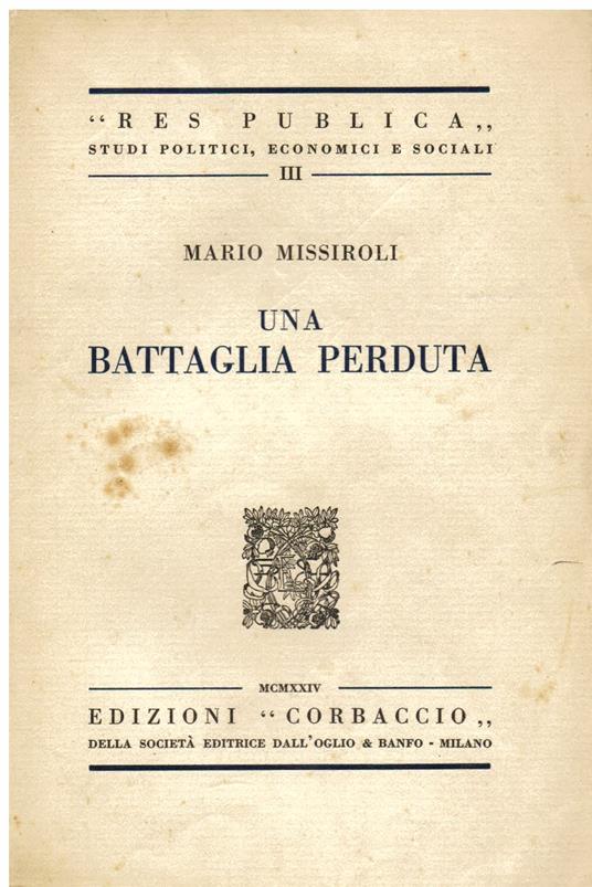 Una battaglia perduta - Mario Missiroli - copertina