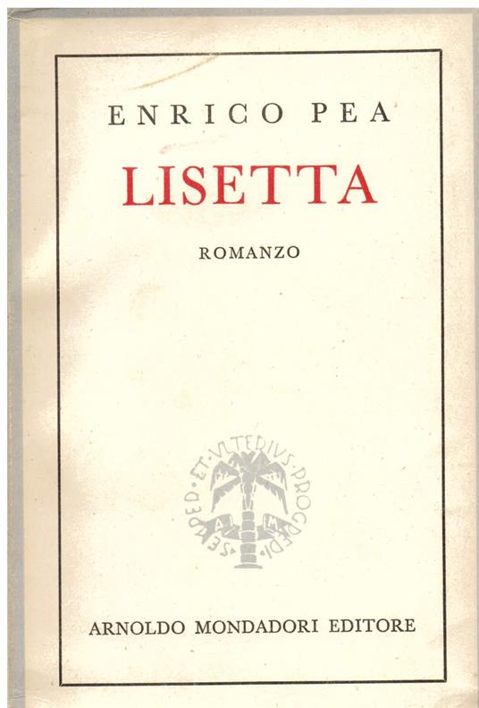 Lisetta. Romanzo - Enrico Pea - copertina
