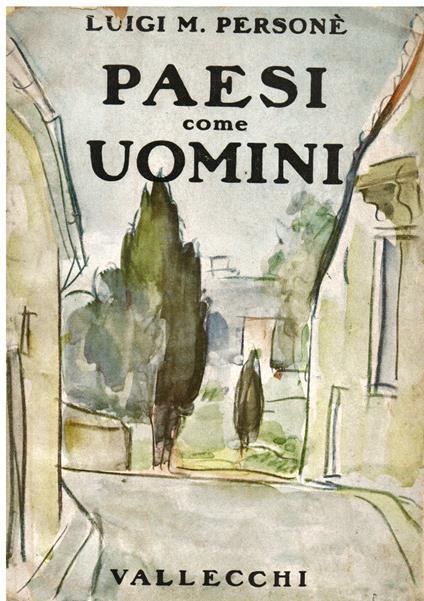 Paesi come uomini - Luigi M. Personé - copertina