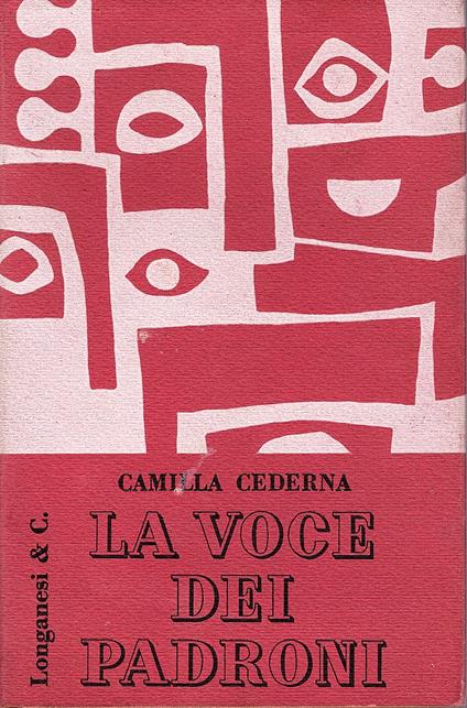 La voce dei padroni - Camilla Cederna - copertina