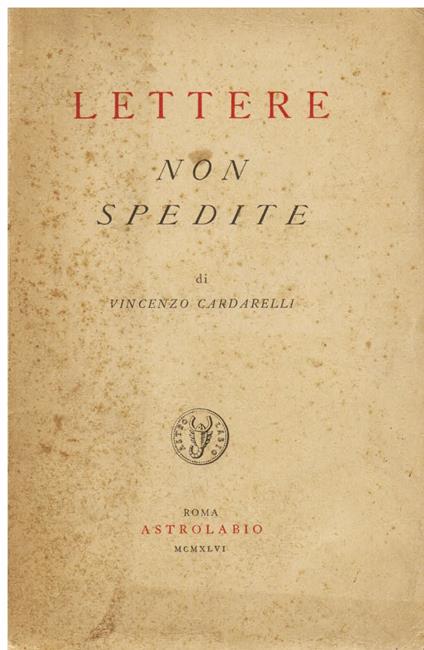 Lettere non spedite - Vincenzo Cardarelli - copertina
