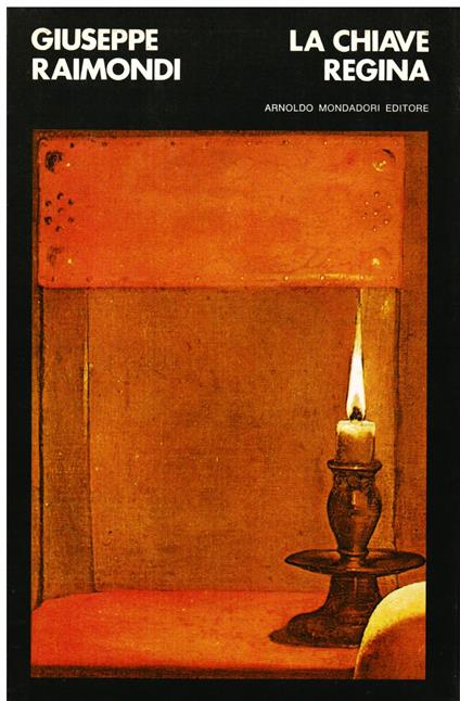 La chiave regina. Racconti - Raimondi Giuseppe - copertina