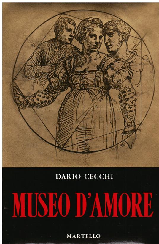 Museo d' amore. Racconti - Dario Cecchi - copertina