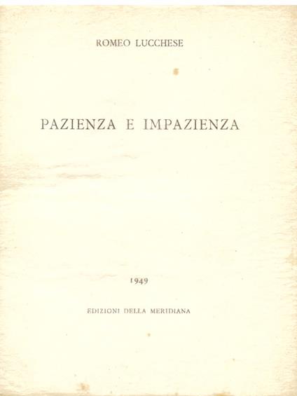 Pazienza e impazienza - Romeo Lucchese - copertina