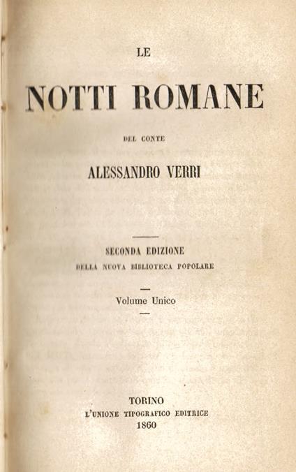 Le Notti Romane. Seconda edizione della Nuova Biblioteca Popolare. Volume unico - Alessandro Verri - copertina