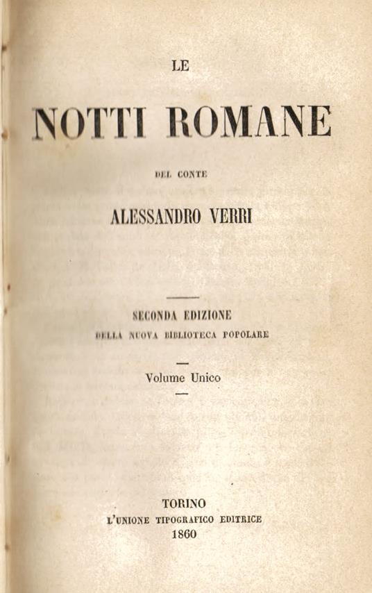 Le Notti Romane. Seconda edizione della Nuova Biblioteca Popolare. Volume unico - Alessandro Verri - copertina
