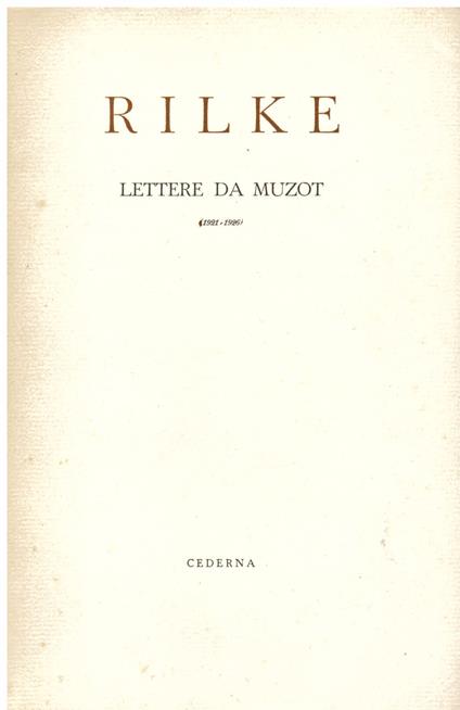 Lettere da Muzot (1921 - 1926) - Rainer M. Rilke - copertina