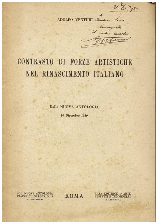 Contrasto di forze artistiche nel Rinascimento italiano. Dalla Nuova Antologia 16 dicembre 1930 - Adolfo Venturi - copertina