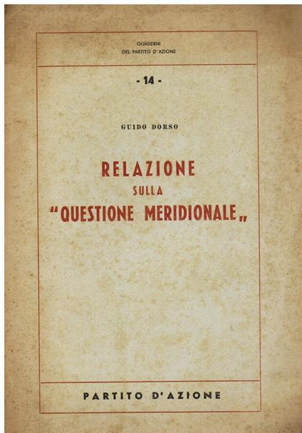 Relazione sulla "Questione Meridionale" - Guido Dorso - copertina