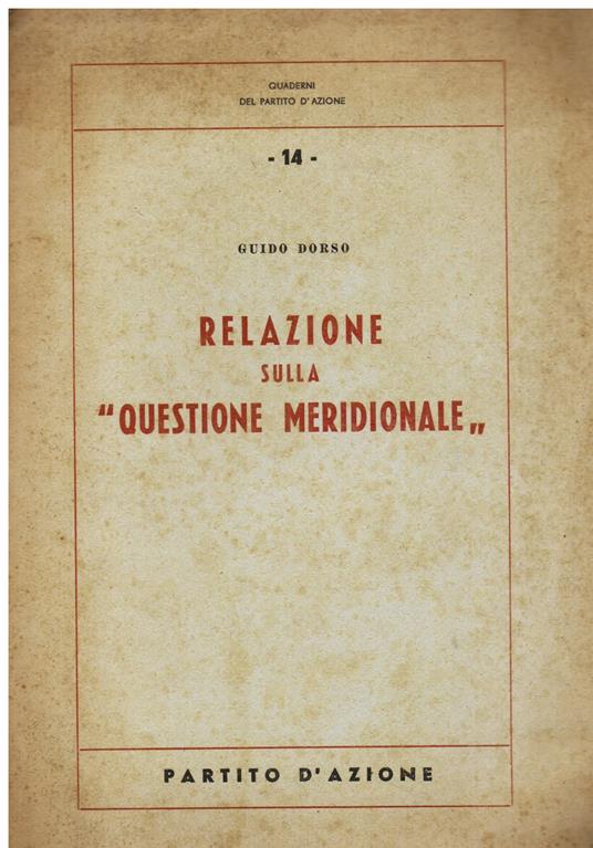 Relazione sulla "Questione Meridionale" - Guido Dorso - copertina