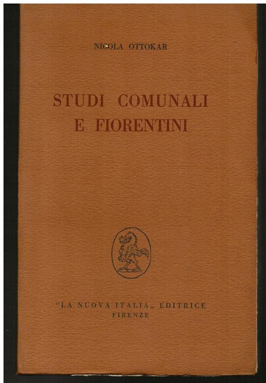 Studi comunali e fiorentini - Nicola Ottokar - copertina