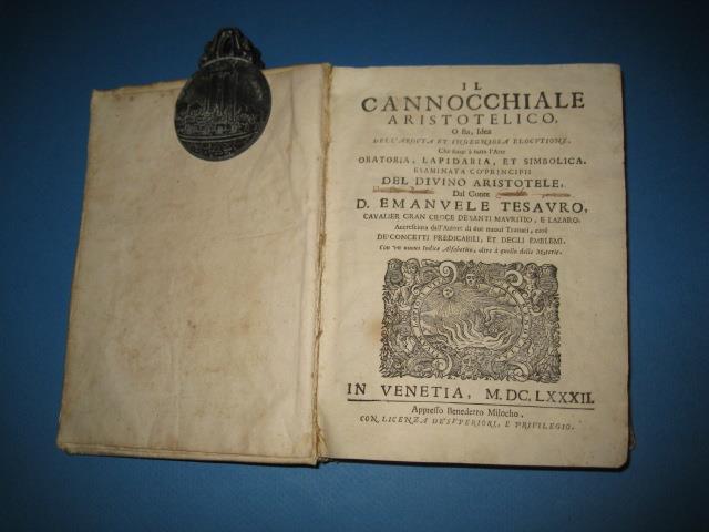 Il Cannocchiale Aristotelico, o sia, Idea dell'arguta, et ingegnosa elocutione, che serve à tutta l'Arte oratoria, lapidaria, et simbolica. Esaminata co' principii del Divino Aristotele. Accresciuta dall'Autore di due nuovi Trattati, cioè, de'concett