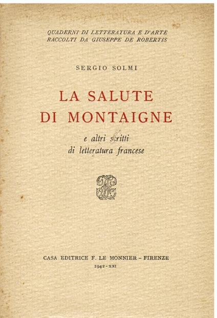 La salute di Montaigne e altri scritti di letteratura francese - Sergio Solmi - copertina