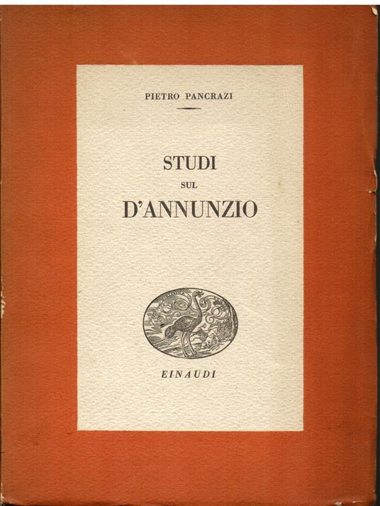 Studi sul d'Annunzio - Pietro Pancrazi - copertina