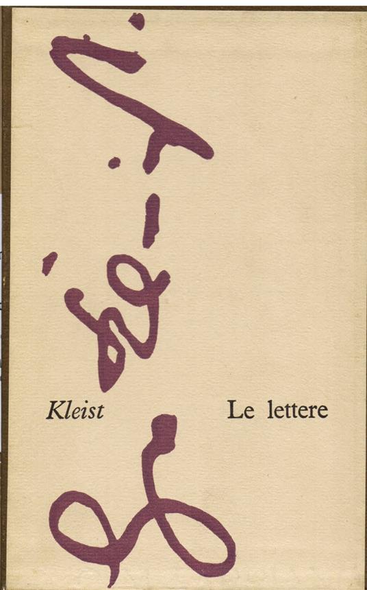 Le lettere. Traduzione, introduzione e note di Ervino Pocar - Heinrich von Kleist - copertina