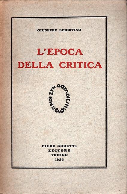 L' epoca della critica - Giuseppe Sciortino - copertina