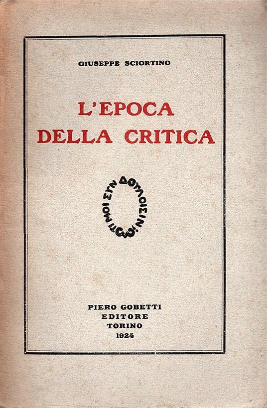 L' epoca della critica - Giuseppe Sciortino - copertina