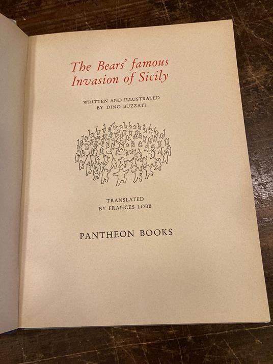 The bears' famous invasion of Sicily. Written an illustrated by Dino Buzzati. Translated by Frances Lobb - Dino Buzzati - copertina