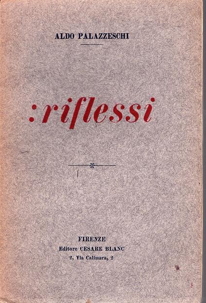 Riflessi - Aldo Palazzeschi - copertina