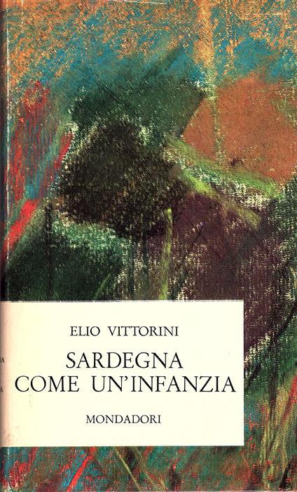 Sardegna come un'infanzia - Elio Vittorini - copertina