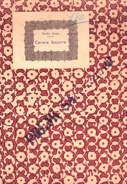 Cenere azzurra. Liriche - Elpidio Jenco - copertina