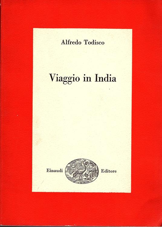 Viaggio in India - Todisco Alfredo - copertina