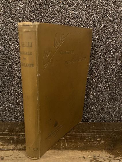 Manuale del duellante in appendice al Codice Cavalleresco italiano. Con 27 tavole. Seconda edizione - Jacopo Gelli - copertina