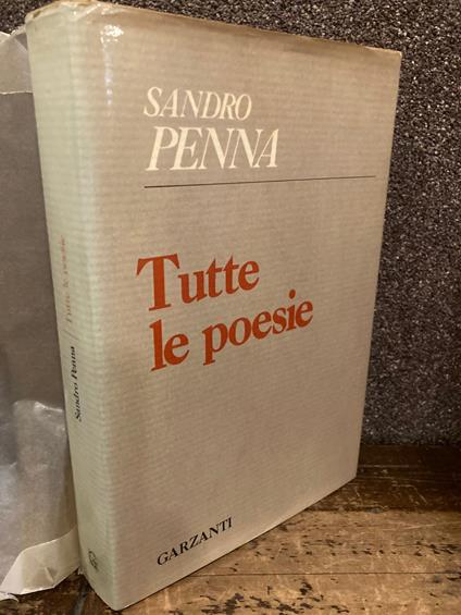 Tutte le poesie - Sandro Penna - copertina