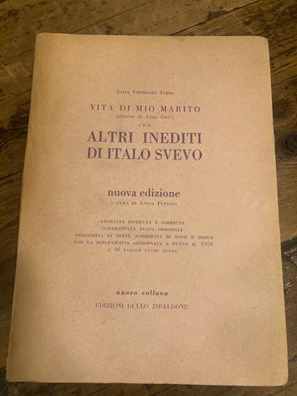 Vita di mio marito. Con altri inediti di Italo Svevo (stesura di Lina Galli). NUOVA EDIZIONE a cura di Anita Pittoni - copertina