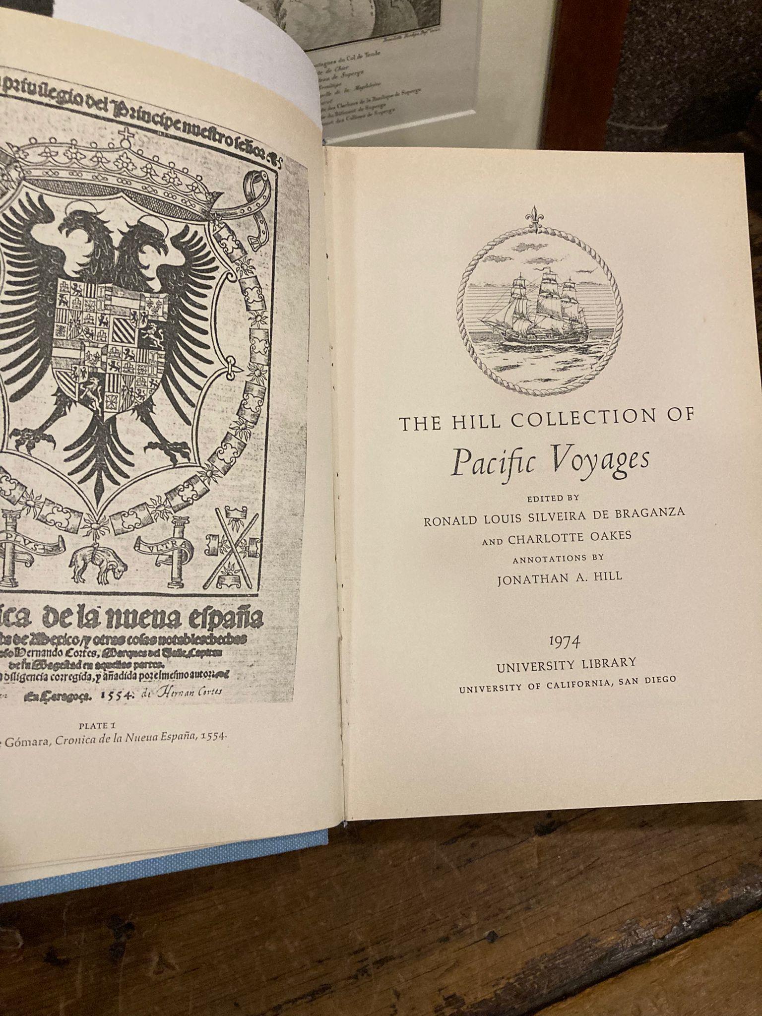 The Hill Collection of Pacific Voyages. Annotations by Jonathan A. Hill