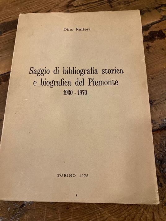 Saggio di bibliografia storica e biografica del Piemonte 1930-1970 - copertina