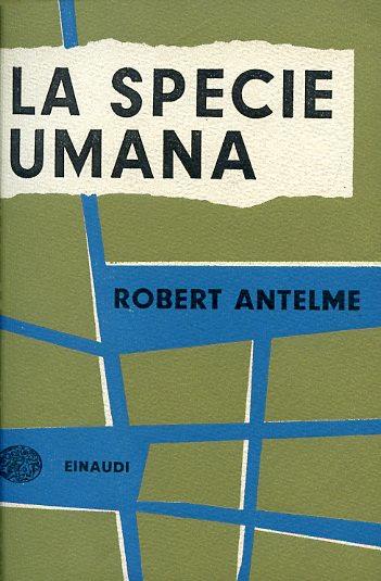 La specie umana - Robert Antelme - copertina
