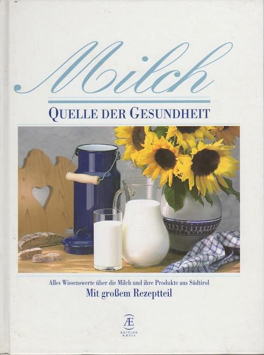 Milch: Quelle der Gesundheit - copertina