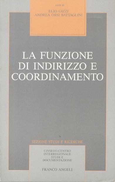 La funzione di indirizzo e coordinamento. CINSEDO 2 - Elio Gizzi - copertina