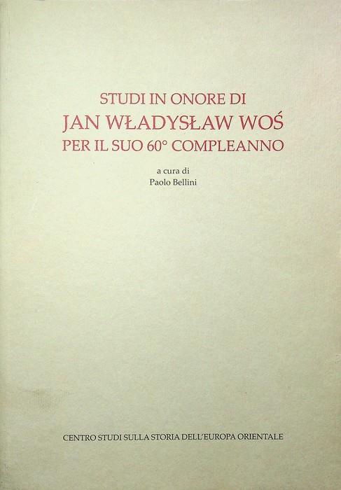 Studi in onore di Jan Wladyslaw Wos per il suo 60° compleanno - Paolo Bellini - copertina