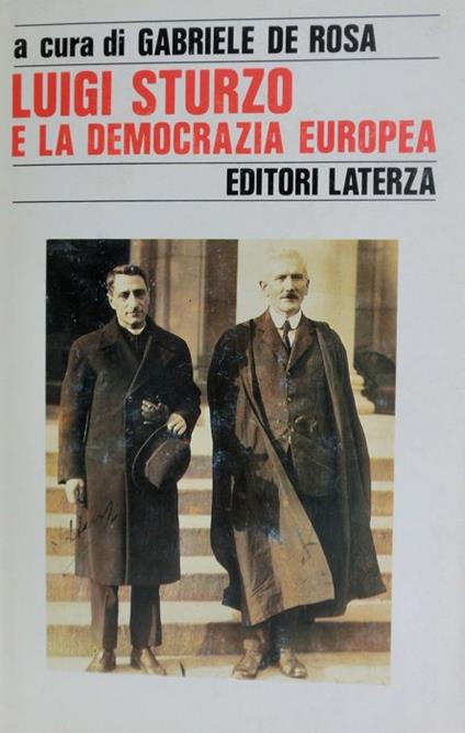 Luigi Sturzo e la democrazia europea - Gabriele De Rosa - copertina