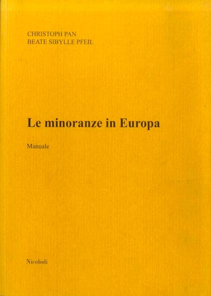 Le minoranze in Europa: Manuale - Christoph Pan - copertina