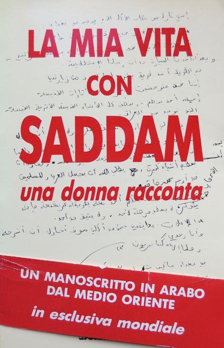 La mia vita con Saddam: una donna racconta: romanzo - copertina