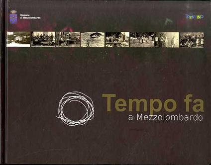 Tempo fa a Mezzolombardo - copertina