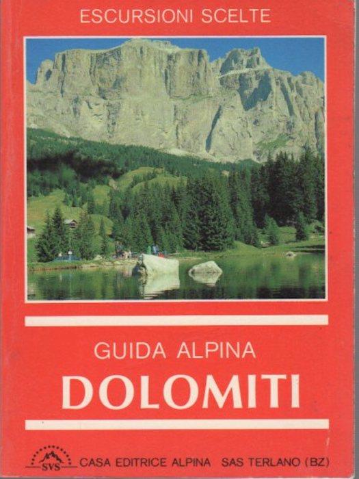 Dolomiti: una serie di facili escursioni scelte. Escursioni scelte, guida alpina Dolomiti - Claudio Cima - copertina