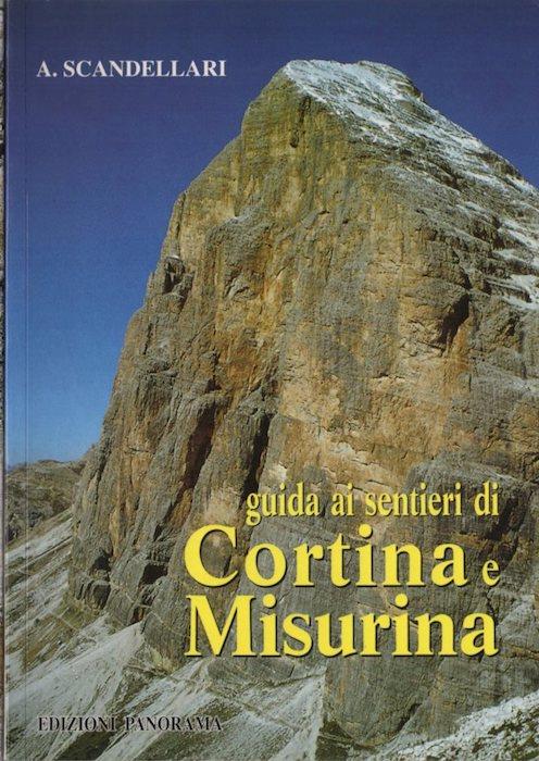 Guida ai sentieri di Cortina e Misurina. III ed - Armando Scandellari - copertina