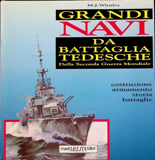 Grandi navi da battaglia tedesche della seconda guerra mondiale - copertina