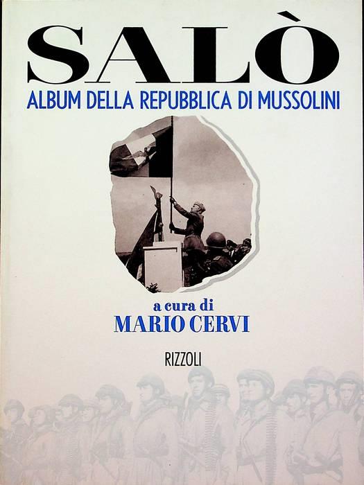 Salò: album della repubblica di Mussolini - Mario Cervi - copertina