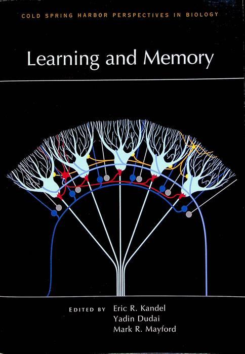 Learning and Memory: a subject collection from Cold Spring Harbor Perspective in Biology - Eric R. Kandel - copertina