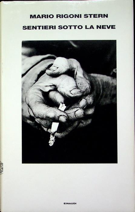 Sentieri sotto la neve - Mario Rigoni Stern - copertina
