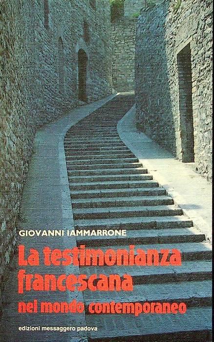La testimonianza francescana nel mondo contemporaneo. La sfida di Assisi 4 - copertina