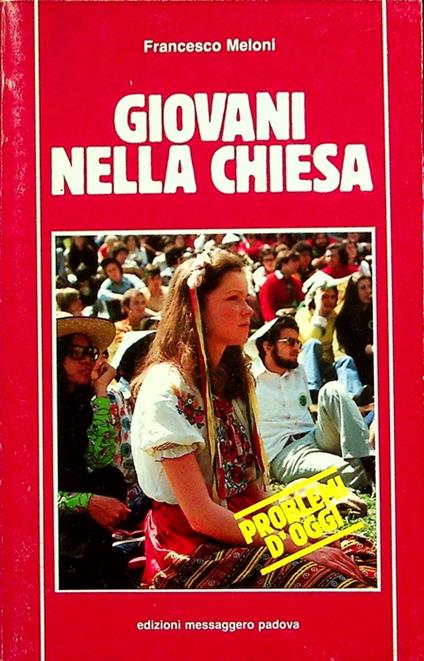 Giovani nella Chiesa: mappa dei movimenti ecclesiali giovanili. Problemi d'oggi 7 - Francesco Meloni - copertina