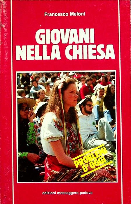 Giovani nella Chiesa: mappa dei movimenti ecclesiali giovanili. Problemi d'oggi 7 - Francesco Meloni - copertina