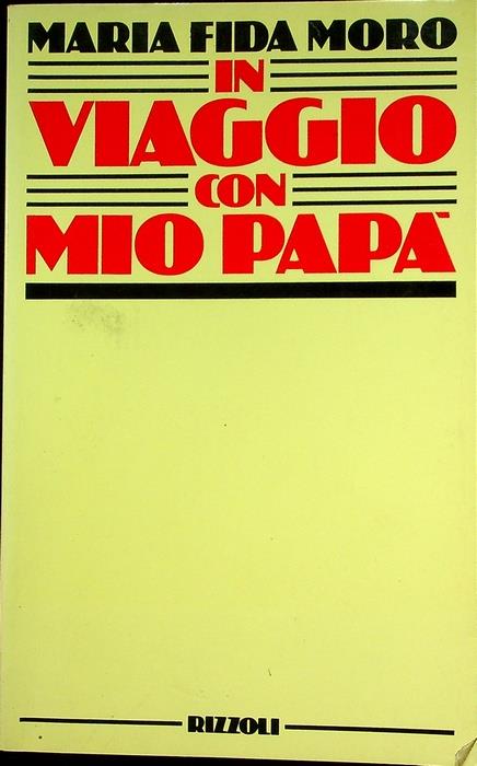 In viaggio con mio papà - M. Fida Moro - copertina